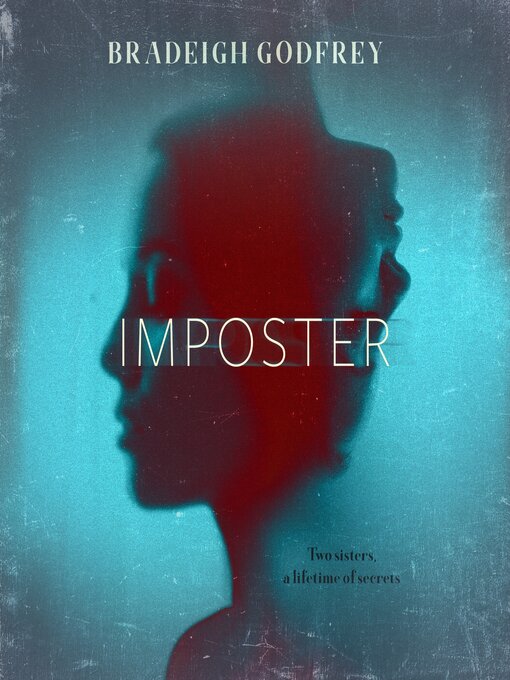 Title details for Imposter by Bradeigh Godfrey - Available